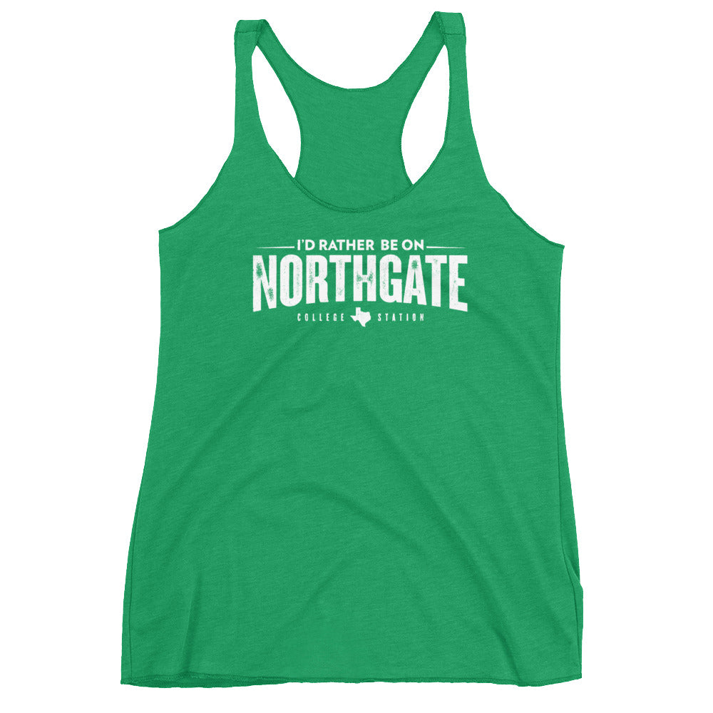 I'd Rather be on Northgate - Women's Racerback Tank